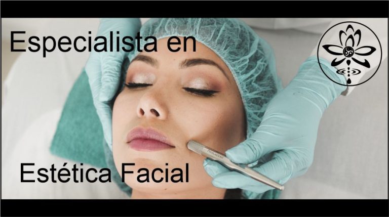 Especialista en Estética Facial